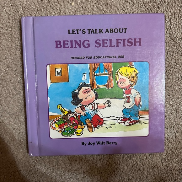 Other - Let’s talk about being selfish! Children’s book! Excellent condition